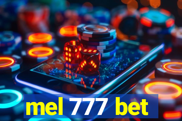 mel 777 bet